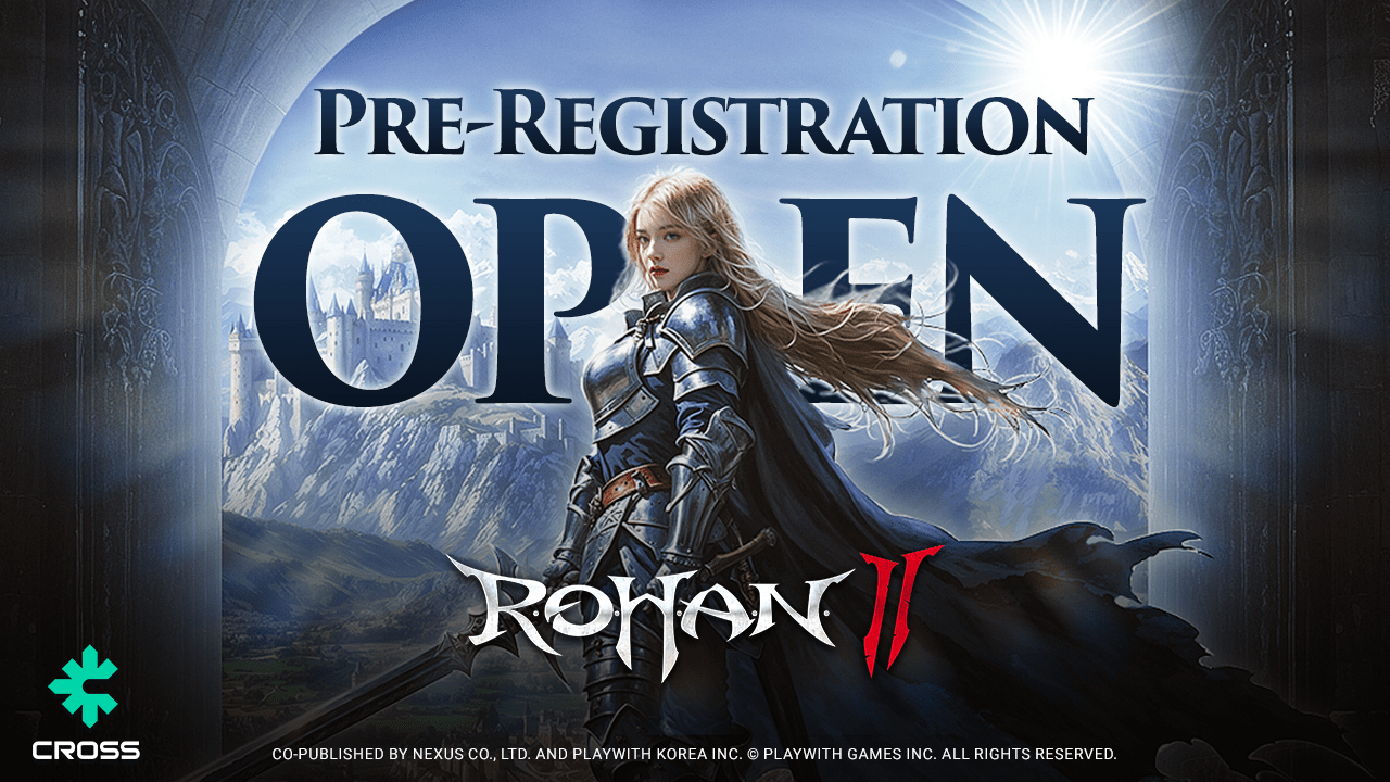 Rohan Ii NEXUS, Launch Pre-Registration for Rohan 2 Global